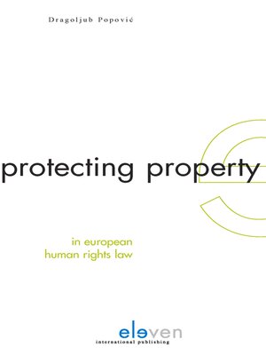 cover image of Protecting Property in European Human Rights Law